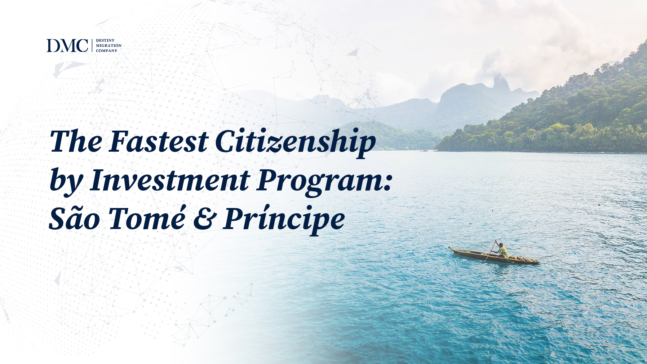 São Tomé & Príncipe aerial view – island nation offering Citizenship by Investment.