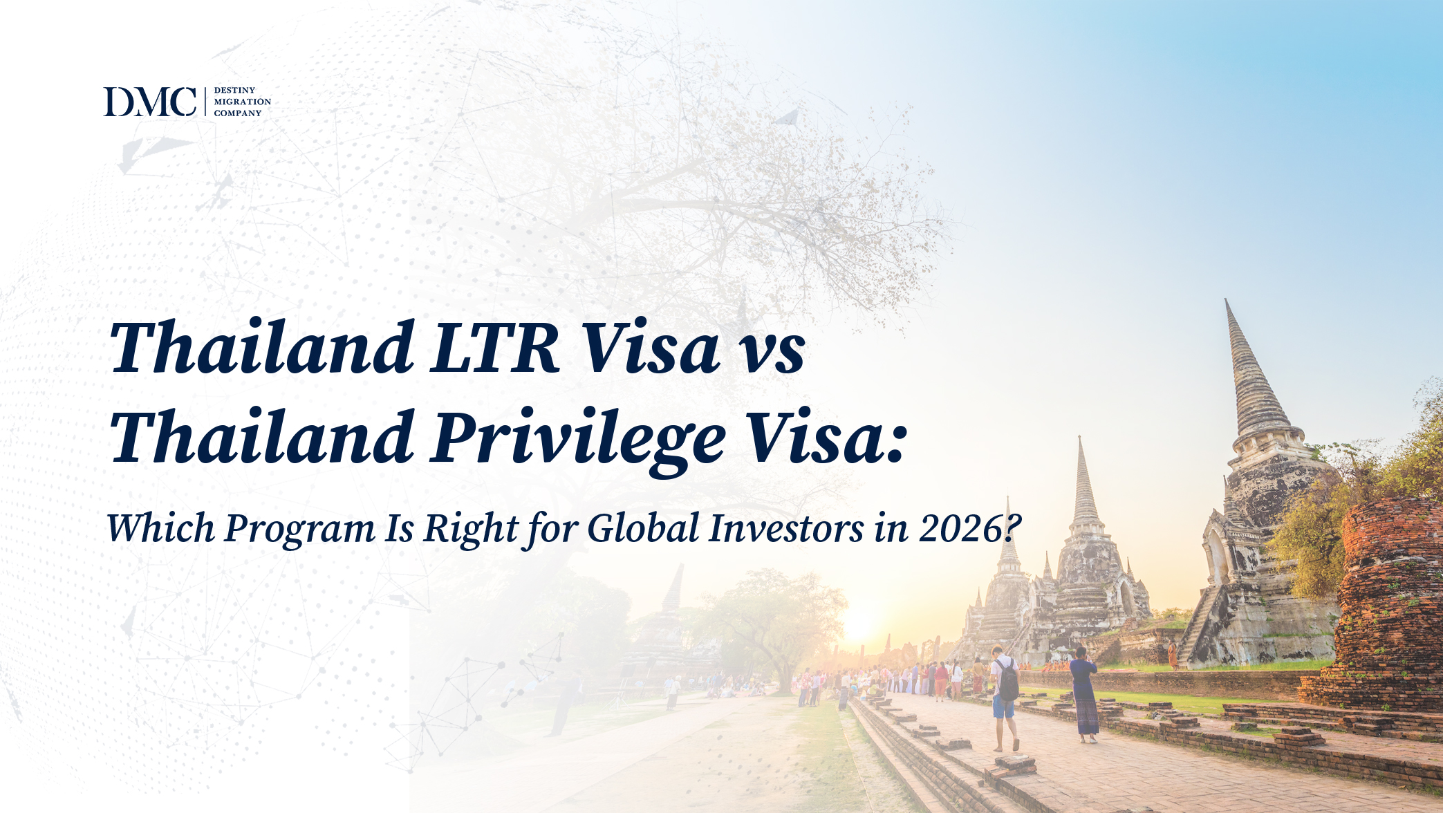 Thailand LTR Visa vs. Thailand Privilege Visa: Which Program Is Right for Global Investors in 2026?